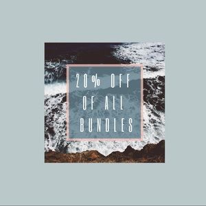 20% OFF OF ALL BUNDLES!!